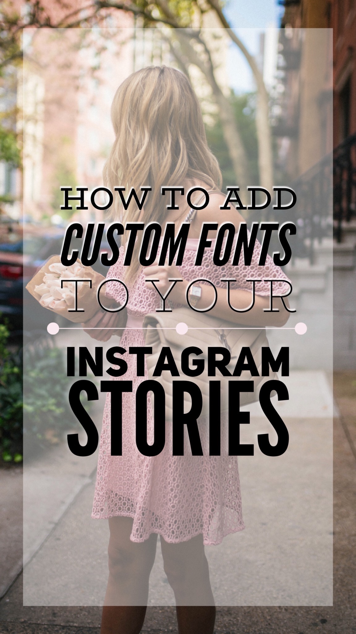 How To Add Custom Fonts To Your Instagram Story - Katie\'s Bliss