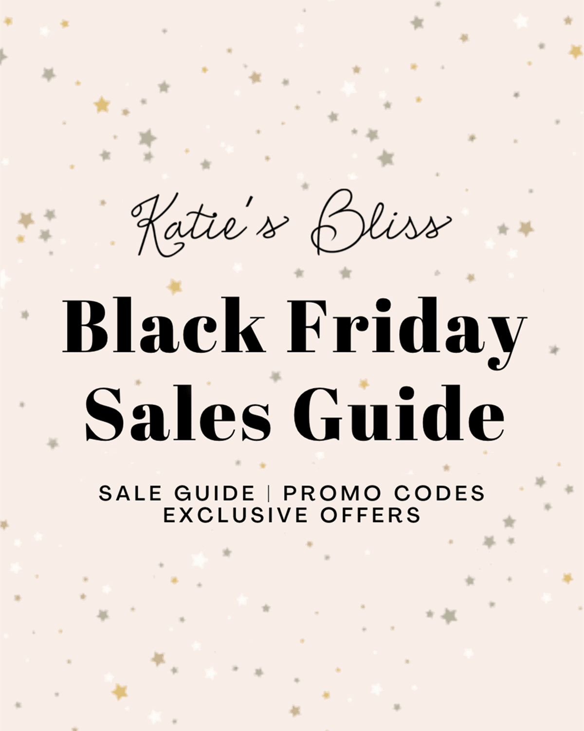 Katies Bliss Black Friday Sales Guide 2020