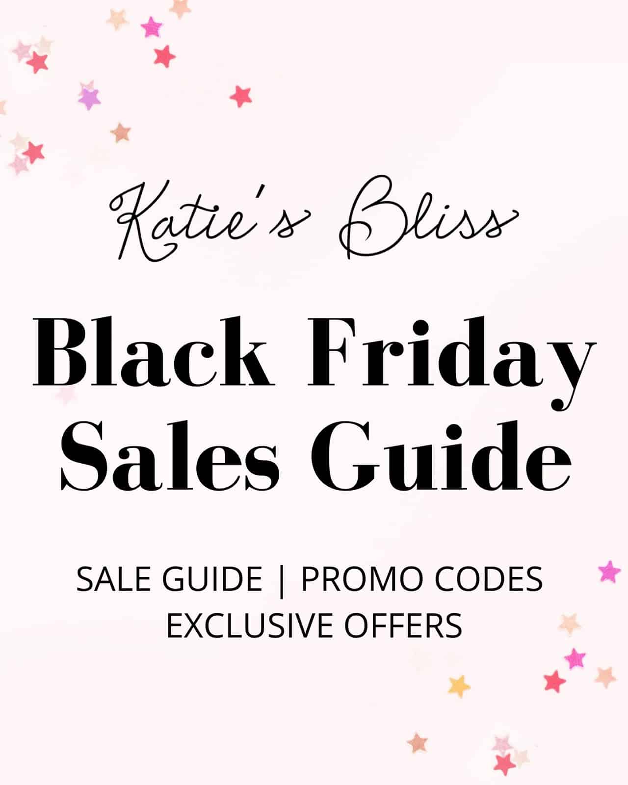 Katies Bliss Black Friday Sale Guide